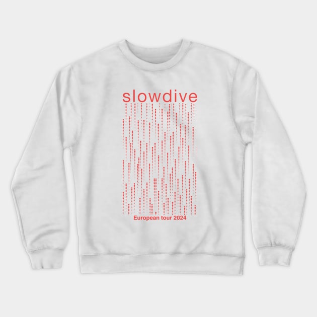 SLOWDIVE 2024 TOUR Crewneck Sweatshirt by Moderate Rock